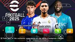 eFOOTBALL PES 2025 PPSSPP CAMERA PS5 ANDROID OFFLINE NEW KITS 2024/25 REAL FACES & LATEST TRANSFERS