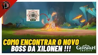 COMO ENCONTRAR O NOVO CHEFE DA XILONEN !! AUTÔMATO DA FONTE SECRETA MECANISMO CONSTRUTIVO - GENSHIN