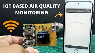 IoT Based Air Quality Monitoring With ESP8266 & Air Quality Sensor (MQ135 ) | Esp8266 Project