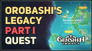 Orobashis Legacy Part I Genshin Impact