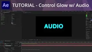 After Effects Tutorial - Control Text Glow with Audio