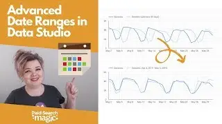 How to Use Advanced Date Ranges in Data Studio (New!)