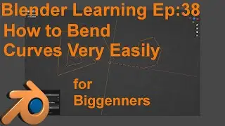 Bending Curves Very Easy in Blender for Beginners