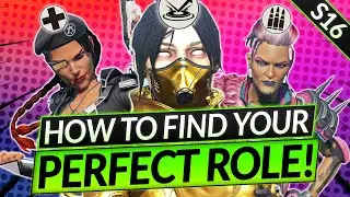 How to CHOOSE YOUR PERFECT MAIN ROLE - BEST LEGEND PLAYSTYLES - Apex Legends Guide (Season 16)