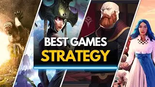 Top 50 Best Strategy Games You Need to Play