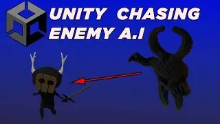 Unity - How to make A Chasing Enemy