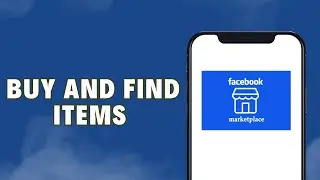 How To Buy And Find Items On Facebook Marketplace