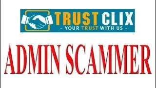 Trustclix SCAM (PTC sites) - Admin SCAMMER (с аудио дорожкой)