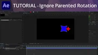 After Effects Tutorial - Ignore Parented/Inherited Rotation