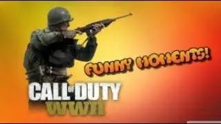 COD WW2 - (Funny Moments!) #1