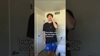 Drake Vs Metro 