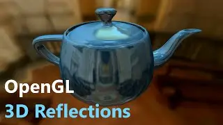 OpenGL Tutorial 51: Cube Map Reflections