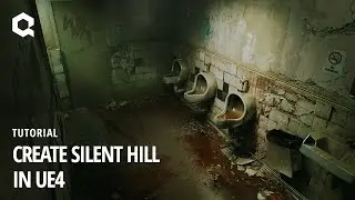 Create Silent Hill in UE4