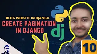 How to use pagination in Django | Pagination in Django | Function based view | Blog post website- 10