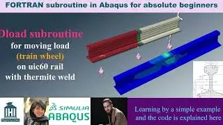 Dload subroutine for moving load on uic60 rail with thermite weld