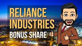 Reliance Industries Share Bonus News | Reliance Industries Share Latest News 