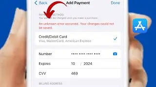 Apple ID: An unknown error occurred your changes could not be saved Payment (iOS 17)