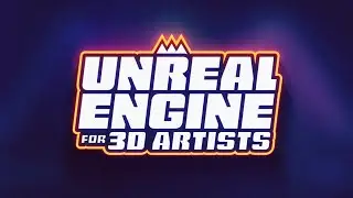 Unreal Engine for 3D Artists | An Intro to UE5 Course from School of Motion