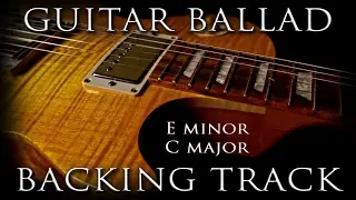 Instrumental Guitar Ballad Backing Track E minor G major