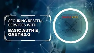 Securing RESTFul Services in Oracle APEX