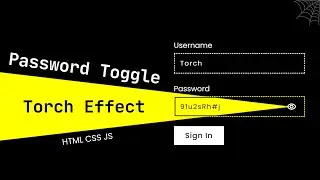 Password Toggle with Torch Light Effect using JS