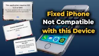 Fix App Not Compatible With This Device | Application requires iOS সমস্যার সমাধান iPhone 5/5s/6/6+