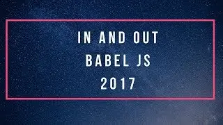 ES6 - Three ways to use babel js in node js 2017