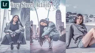 Lightroom Tutorial | Grey Street Activity Preset | Lightroom CC Mobile