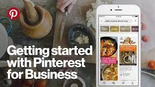 Webinar 2: Getting started with Pinterest for business