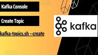 Create Kafka Topic with Ease: Console/Terminal Quick Guide 🚀📊