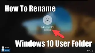 How to Rename a Windows 10 User Folder | Change User Folder Name Windows 10