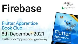 Firebase :: 8th Dec 2021 :: Flutter Apprentice Book Club