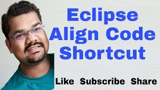 Eclipse Align Code Shortcut | How To Align Code in Eclipse | Eclipse Indentation Shortcut