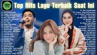 Spotify Top Hits Indonesia 2024 - Lagu Pop Indonesia Terbaru 2024 - Spotify, Tiktok, Joox, Resso #99