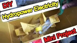 Hydropower Electricity Generation Project | Free Energy of Fake?