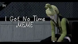 [MMD PV x MEME x Bungou Stray Dogs ] || Kunikida x Dazai【I Got No Time】FNaF!AU