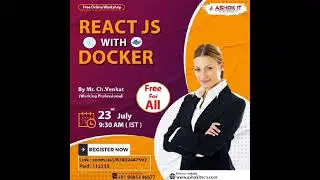 Free Workshop On React with Docker  | Ashok IT