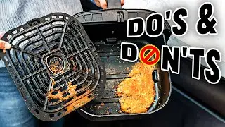 24 Air Fryer Dos & Donts | Tips & Tricks You Need To Apply!