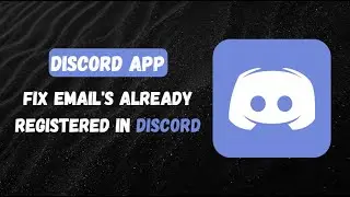 How To Fix Emails Already Registered On Discord !! Fix Email is Already Registered Discord 2023
