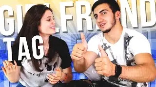 GIRLFRIEND TAG || Candid questions about the relationship