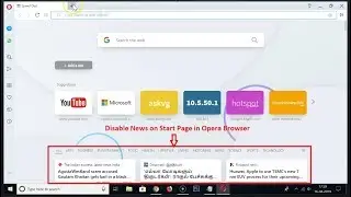 How to Disable the News from Start Page in Opera Browser on Windows 10?