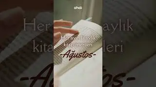 AĞUSTOS AYI KİTAP ÖNERİLERİ