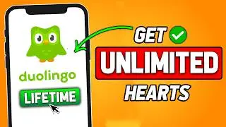 How to Get Unlimited Hearts in Duolingo App FOR FREE (2024 Updated Way)