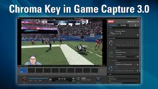 Game Capture v3.0 - How to Chroma Key