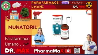 🩺 MUNATORIL Parafarmaco a cosa serve ? - Foglietto Illustrativo 👔 Dr. MAX