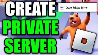 How to Create & Join Private Server in Roblox on PC (Easy Guide!)