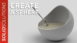 How to Make a Sphere in SOLIDWORKS | Beginner SOLIDWORKS Tutorial
