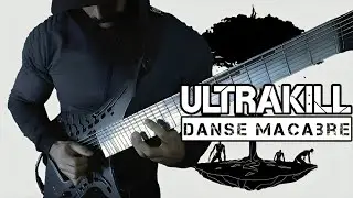 ULTRAKILL - Danse Macabre | Cover by Vincent Moretto