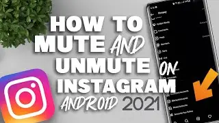 How to mute and unmute someone on Instagram 2021(Android)