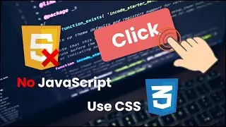 Replace JavaScript With CSS FOR On Click Event | Tech2 etc | CSS-Tricks